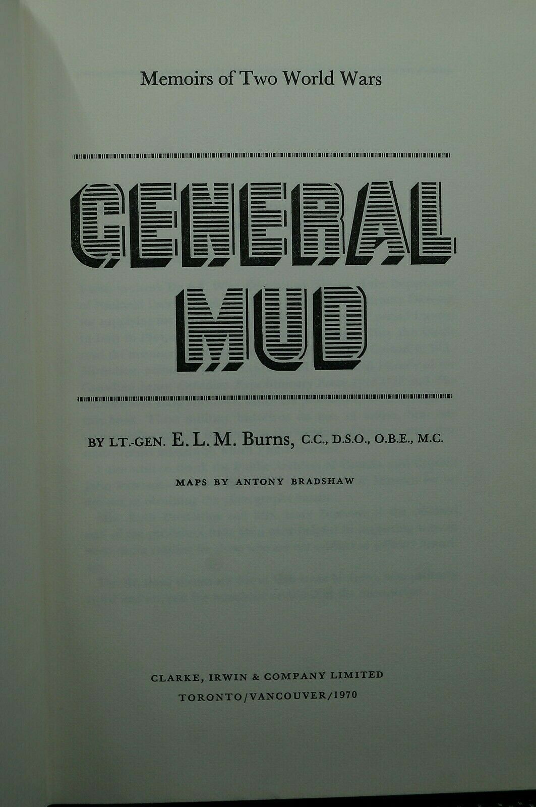 Ww1 Ww2 Canadian Cef General Mud Memoirs Of Two World Wars